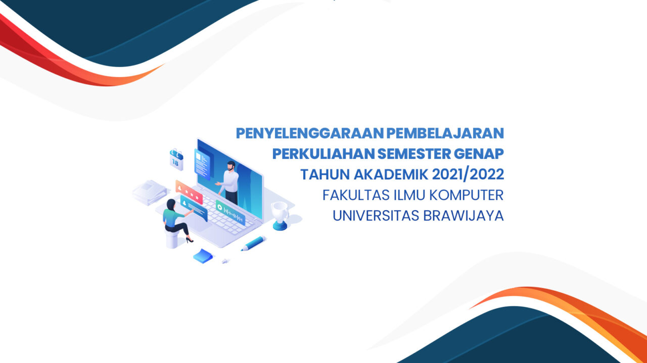 PENYELENGGARAAN PERKULIAHAN SEMESTER GENAP TAHUN AKADEMIK 2021/2022 DI ...