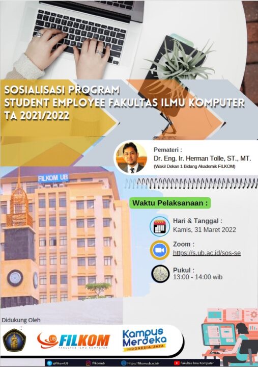 Sosialisasi Program Student Employee Fakultas Ilmu Komputer TA. 2021/ ...