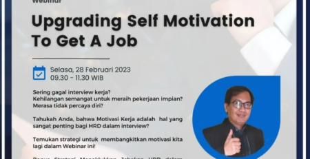 Webinar Karier – Upgrading Self Motivation To Get A Job