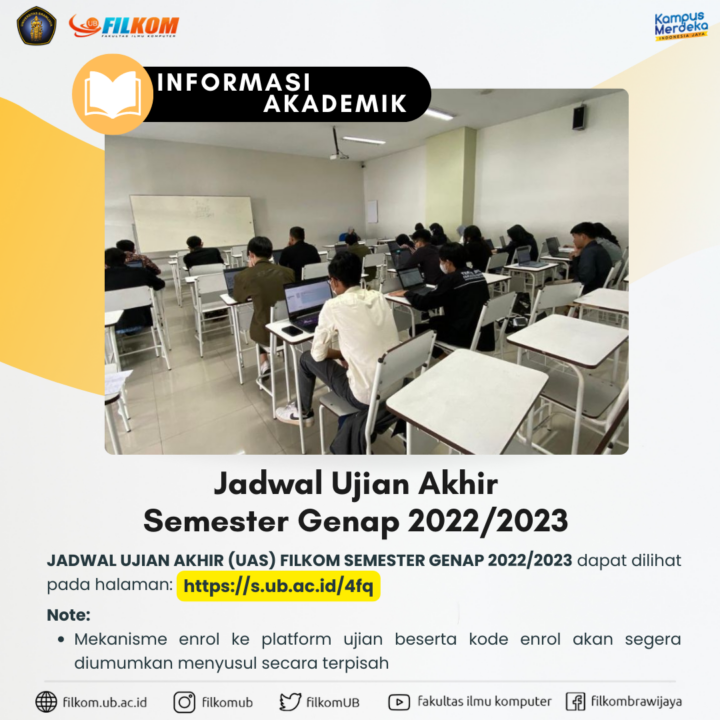 [UAS] Jadwal Ujian Akhir FILKOM Semester Genap 2022/2023 - Fakultas ...