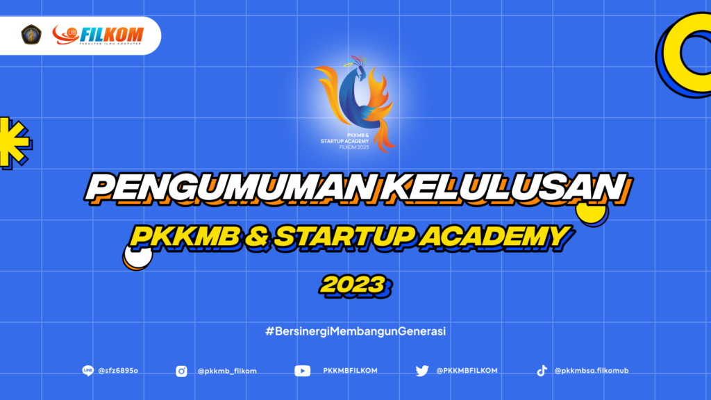 Pengumuman Kelulusan PKKMB & Startup Academy 2023/2024